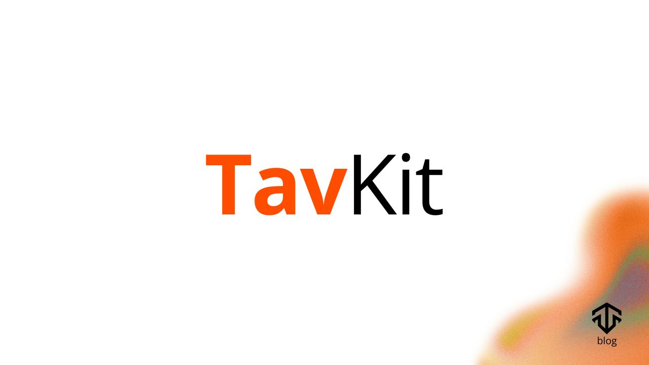 TavKit: Build on Tavrn